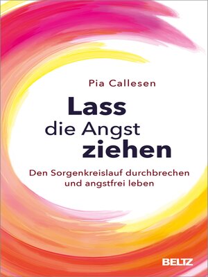 cover image of Lass die Angst ziehen